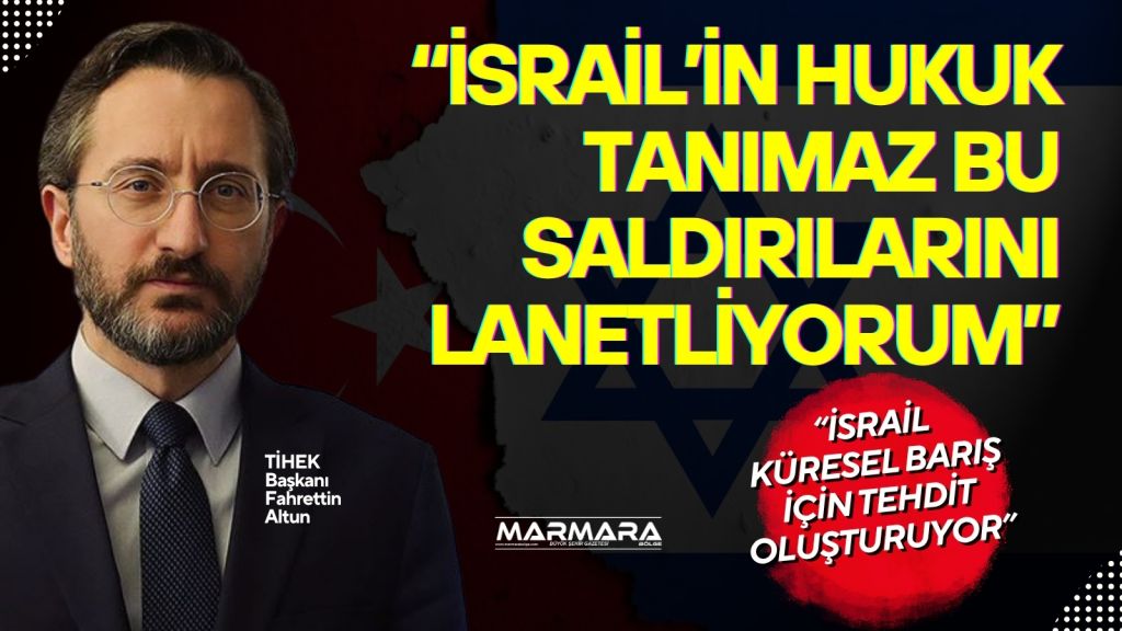 TİHEK Başkanı Fahrettin Altun, Küresel Sumud Filosu’na yönelik İsrail saldırılarını