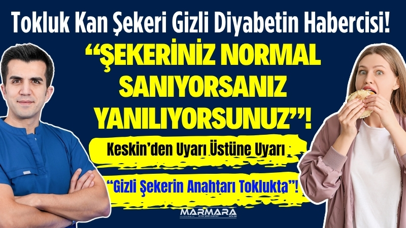Doç. Dr. Muhammed Keskin, diyabetin erken belirtilerinin açlık kan şekerinden