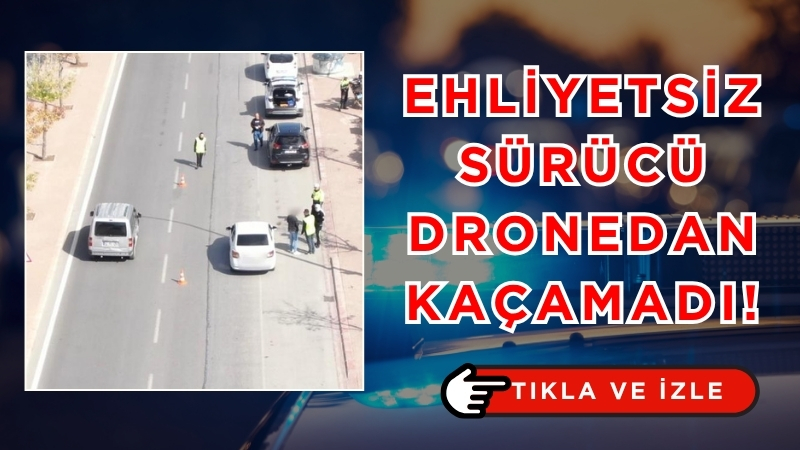 Konya’da polis ekiplerinin dron destekli trafik denetimi, filmlere konu olacak