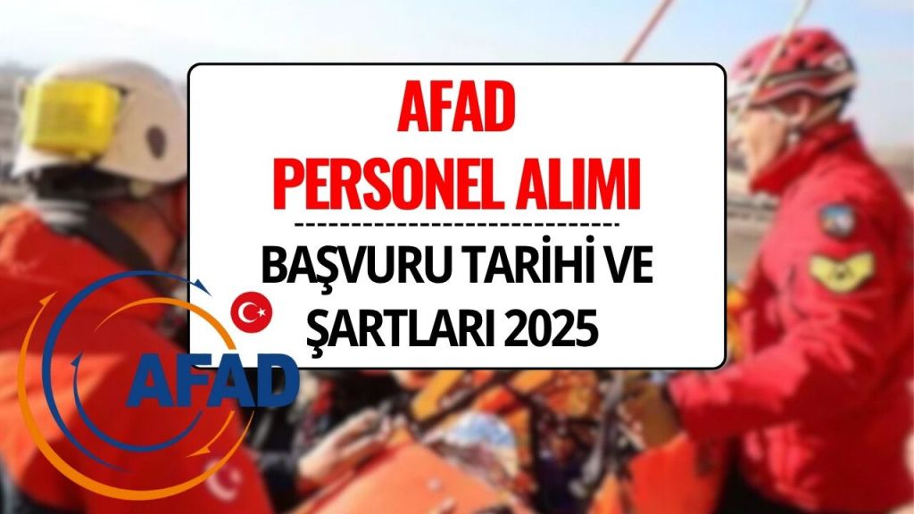 AFAD, Türkiye genelinde sözleşmeli arama ve kurtarma personeli alımı yapacak.