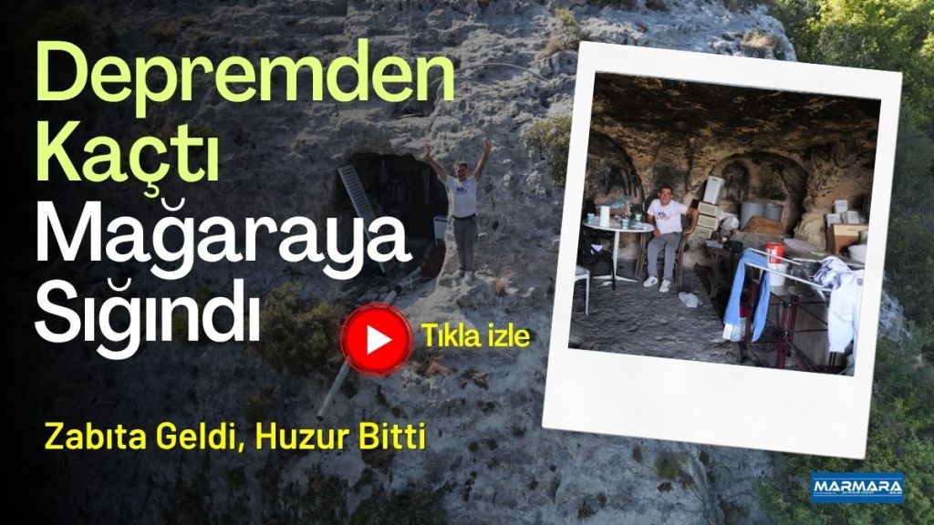 Depremden sonra huzuru mağarada bulmuştu, şimdi çok sevdiği mağarasını boşaltacak