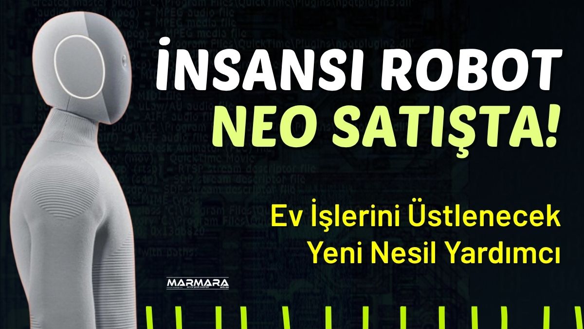 Gündelik yaşamı kökten değiştirecek insansı robot NEO, sonunda satışa çıktı.