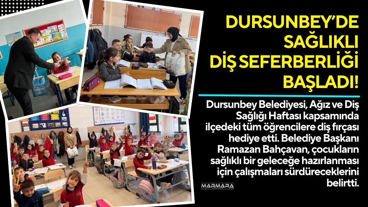 Dursunbey Belediyesi, Ağız ve Diş Sağlığı Haftası kapsamında ilçedeki tüm