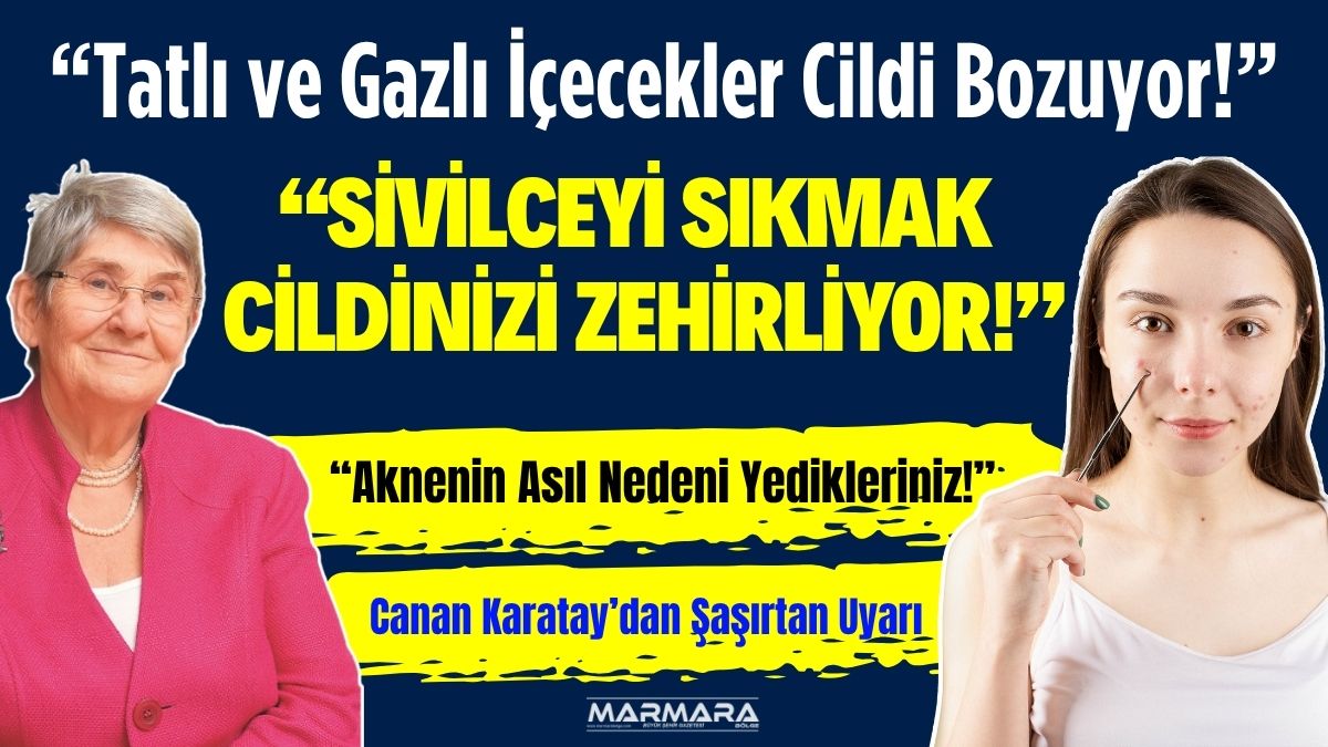 Prof. Dr. Canan Karatay, akne sorunlarının yüzeysel değil, hormonal dengesizlik