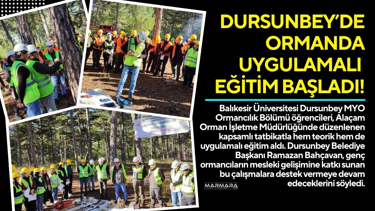 Balıkesir Üniversitesi Dursunbey MYO Ormancılık Bölümü öğrencileri, Alaçam Orman İşletme
