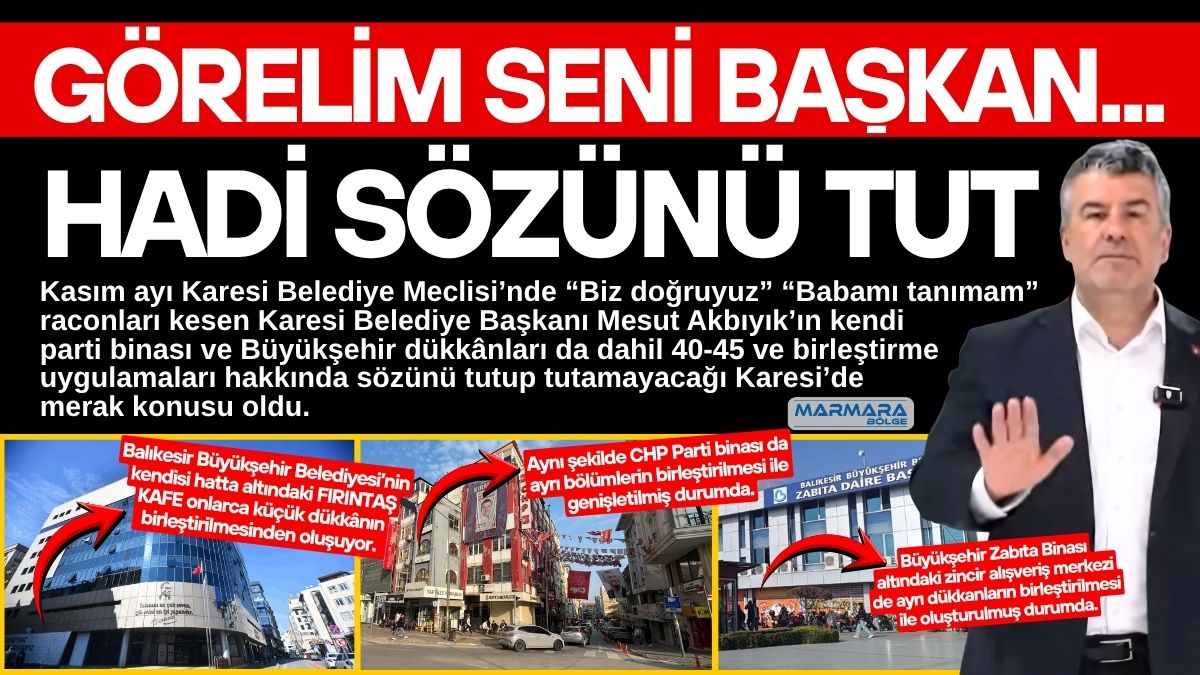 Kasım ayı Karesi Belediye Meclisi’nde “Biz doğruyuz” “Babamı tanımam” raconları