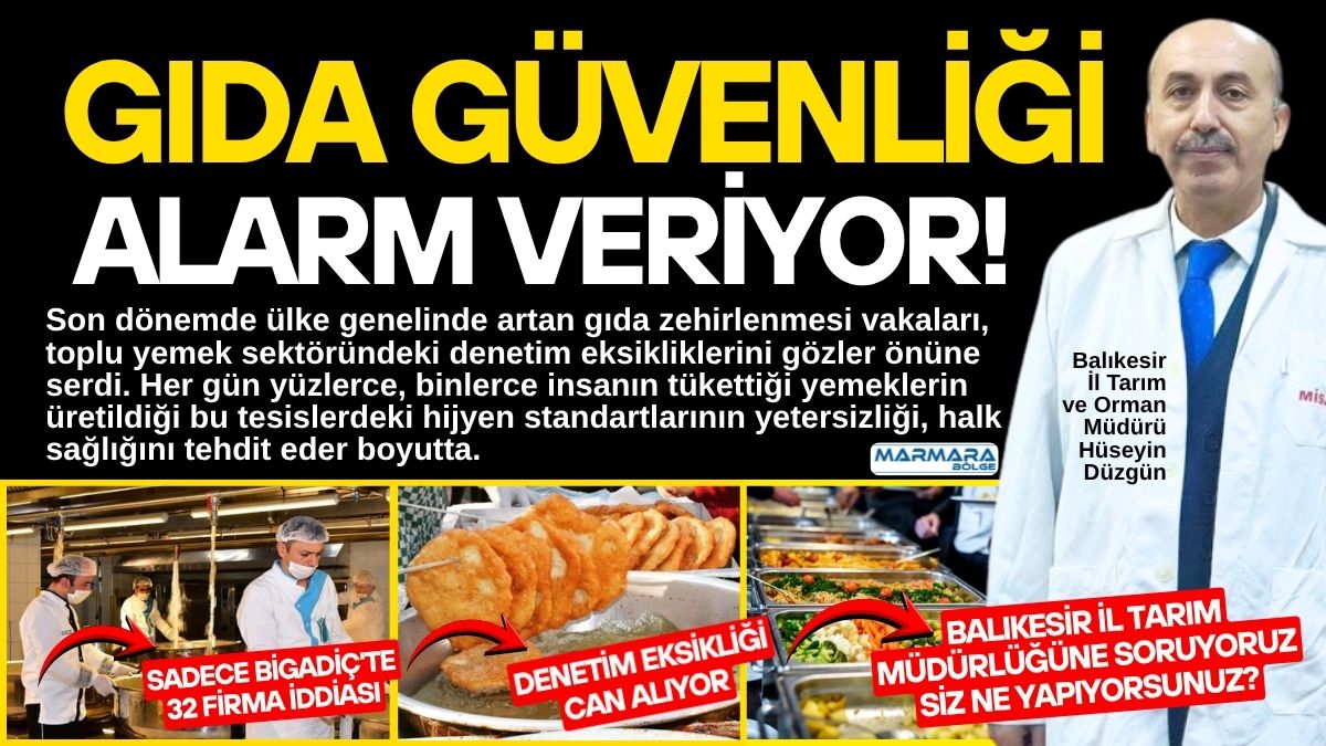 Son dönemde ülke genelinde artan gıda zehirlenmesi vakaları, toplu yemek