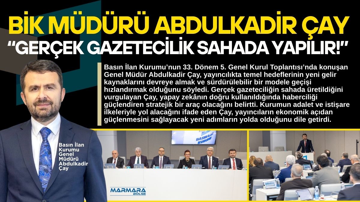  Basın İlan Kurumu’nun 33. Dönem 5. Genel Kurul Toplantısı’nda konuşan