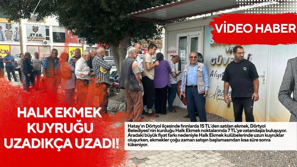 Hatay’ın Dörtyol ilçesinde fırınlarda 15 TL’den satılan ekmek, Dörtyol Belediyesi’nin