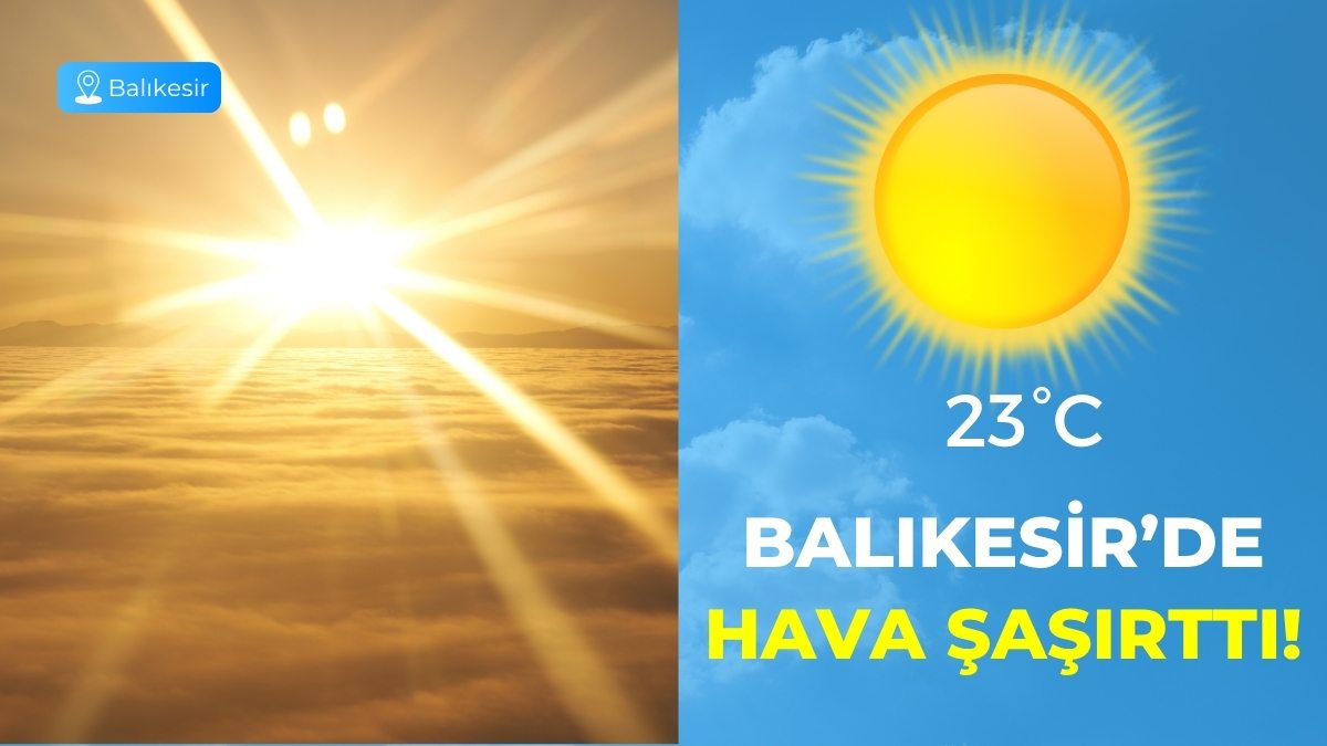 Meteoroloji Genel Müdürlüğü’nün 5 günlük hava durumu tahmin raporuna göre