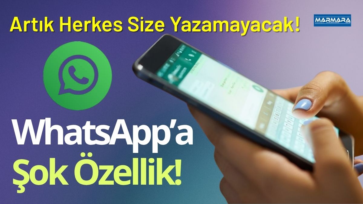 WhatsApp, kullanıcıların gizliliğini güçlendirecek yeni bir özellikle gündemde. “Bana kimler