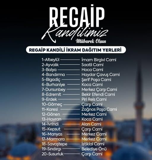 Regaip Kandili Balıkesir’de İkram Noktaları 605047035 1201467962170873 1252103979169465792 n e1766671607656 - Marmara Bölge Gazetesi