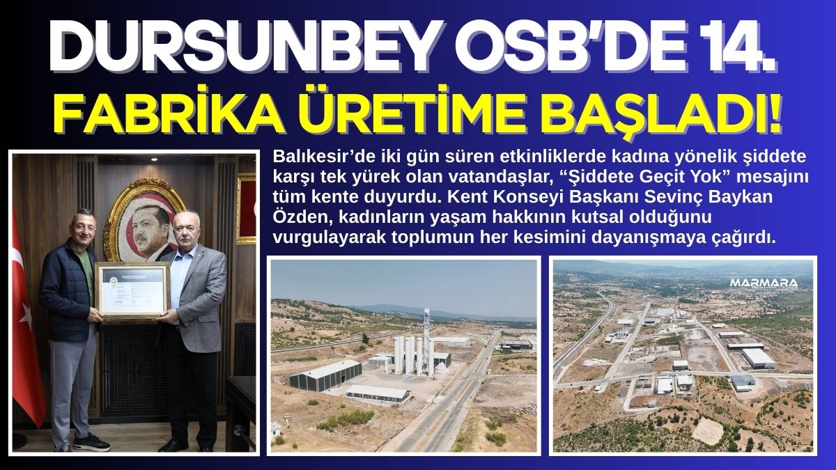 Dursunbey Organize Sanayi Bölgesi büyümeye devam ederken, Oknal A.Ş. 18