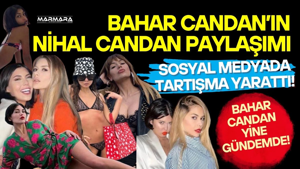 Bahar Candan’ın, 20 Haziran’da hayatını kaybeden ablası Nihal Candan’la ilgili