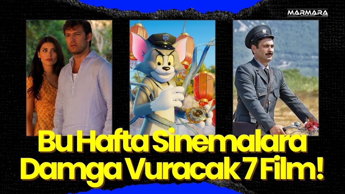 Sinemaseverleri bu hafta romantik komediden psikolojik dramaya, animasyondan korkuya uzanan