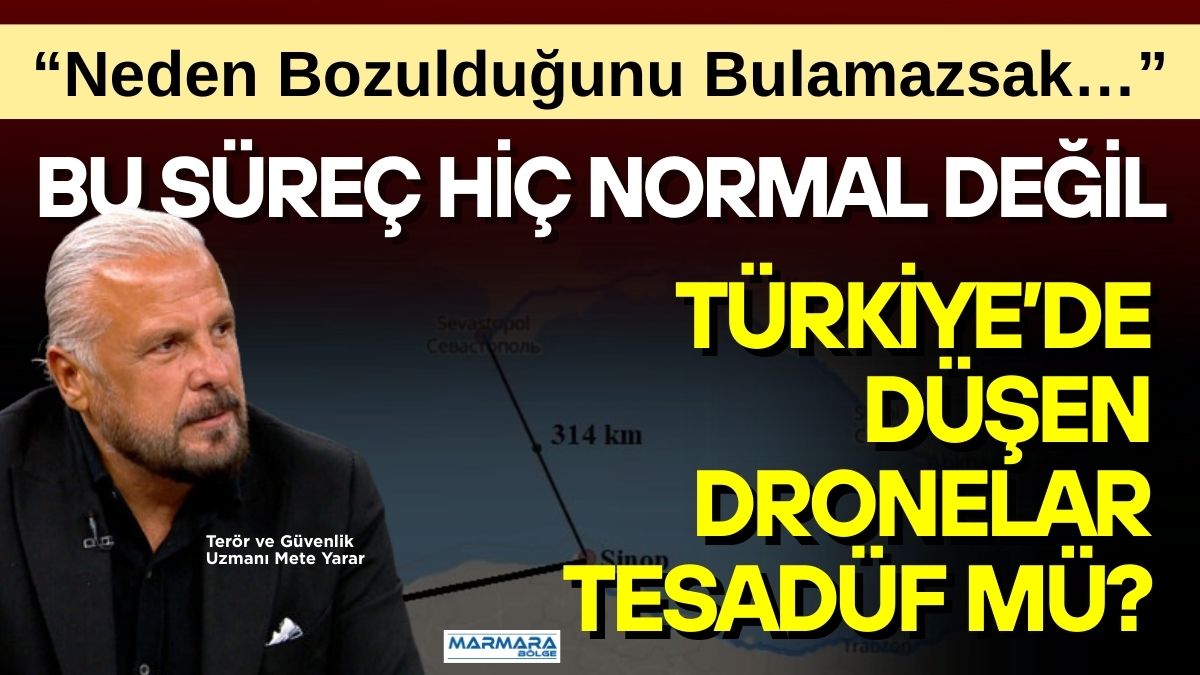 Terör ve Güvenlik Uzmanı Mete Yarar, Türkiye’nin farklı bölgelerinde art