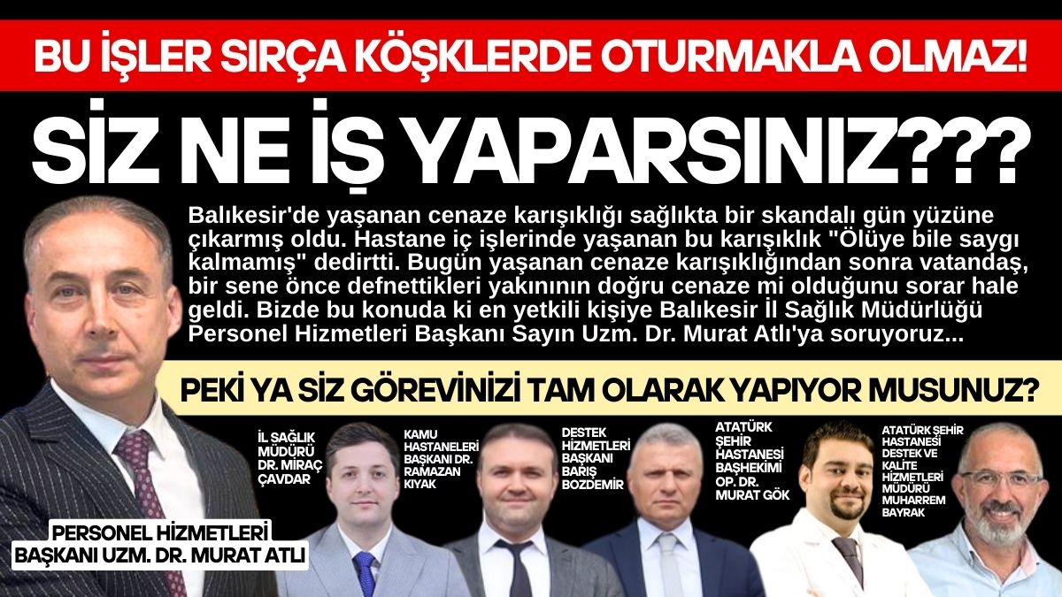 BU İŞLER SIRÇA KÖŞKLERDE OTURMAKLA OLMAZ!