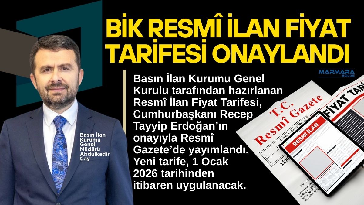 Basın İlan Kurumu Genel Kurulu tarafından hazırlanan Resmî İlan Fiyat
