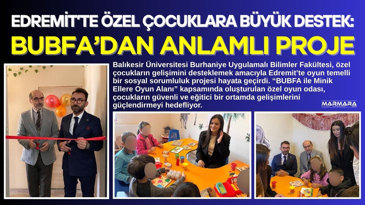 Balıkesir Üniversitesi Burhaniye Uygulamalı Bilimler Fakültesi, özel çocukların gelişimini desteklemek