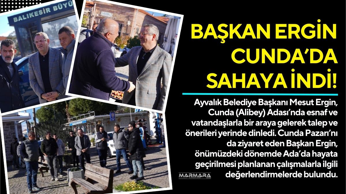 Ayvalık Belediye Başkanı Mesut Ergin, Cunda (Alibey) Adası’nda esnaf ve