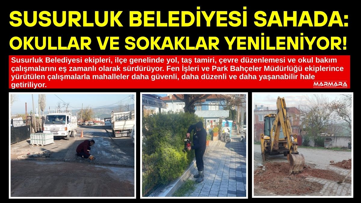 Susurluk Belediyesi ekipleri, ilçe genelinde yol, taş tamiri, çevre düzenlemesi