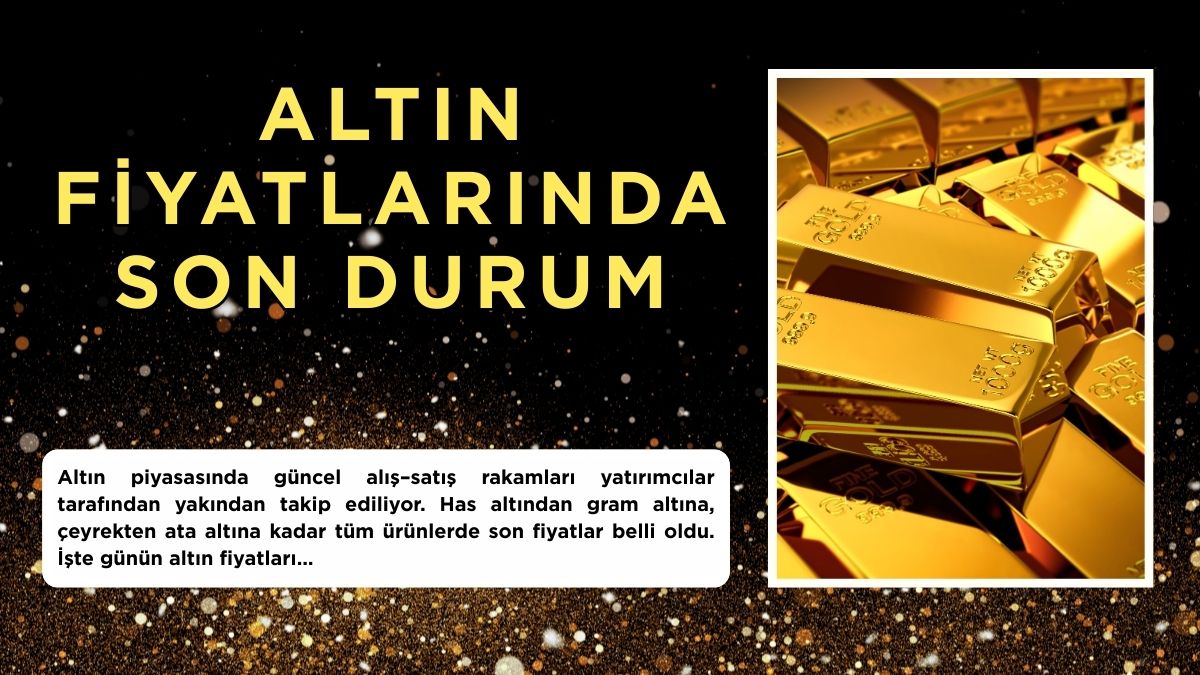 Altın piyasasında güncel alış–satış rakamları yatırımcılar tarafından yakından takip ediliyor.