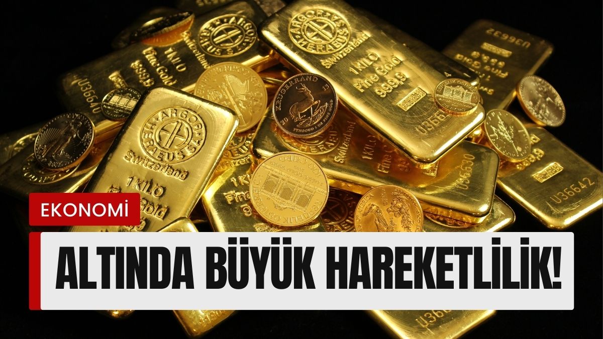 Altın piyasasında yükseliş hız kazandı. Güncel verilere göre gram altın,