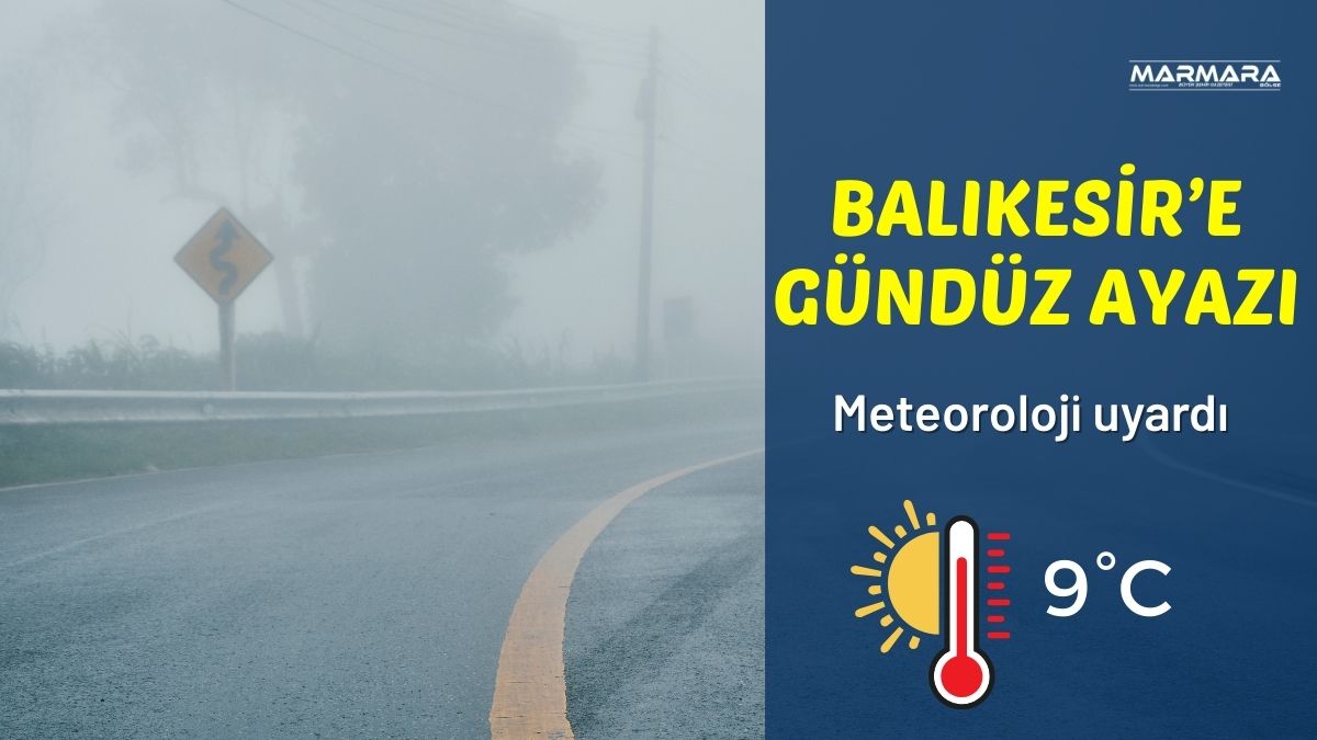 Balıkesir’de yaşayan vatandaşlar, hafta sonu planlarını yapmadan önce günlük hava