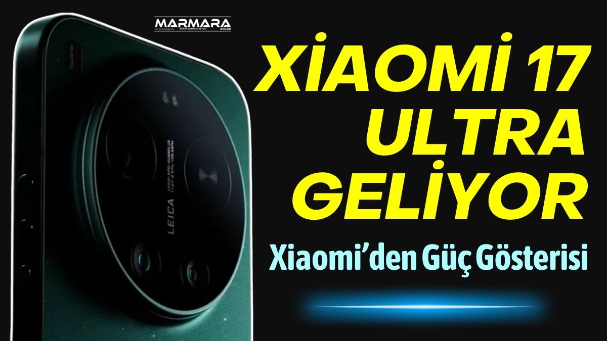 Xiaomi, merakla beklenen yeni amiral gemisi Xiaomi 17 Ultra için