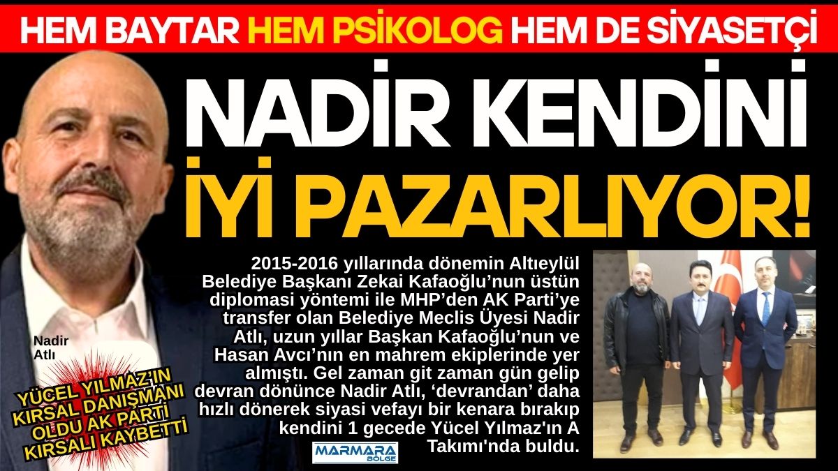 HEM BAYTAR HEM PSİKOLOG HEM DE SİYASETÇİ