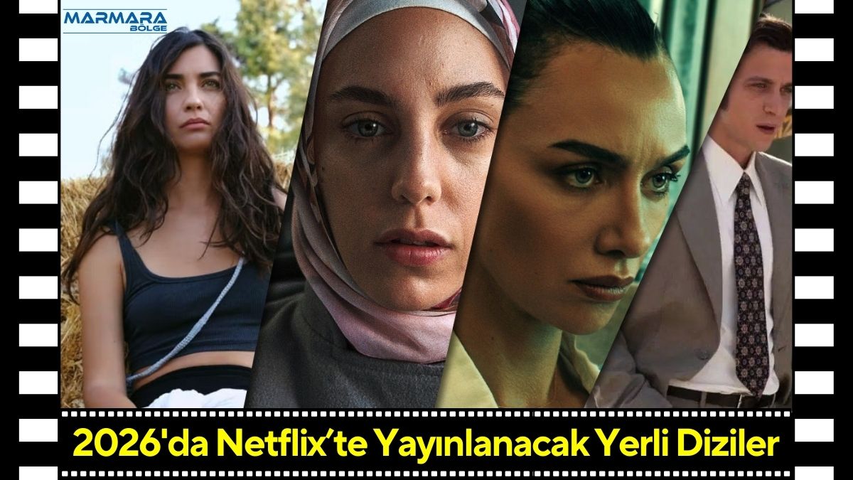 Dijital yayın platformu Netflix Türkiye, 2026 yılında izleyiciyle buluşacak yerli