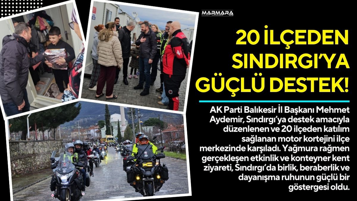AK Parti Balıkesir İl Başkanı Mehmet Aydemir, Sındırgı’ya destek amacıyla