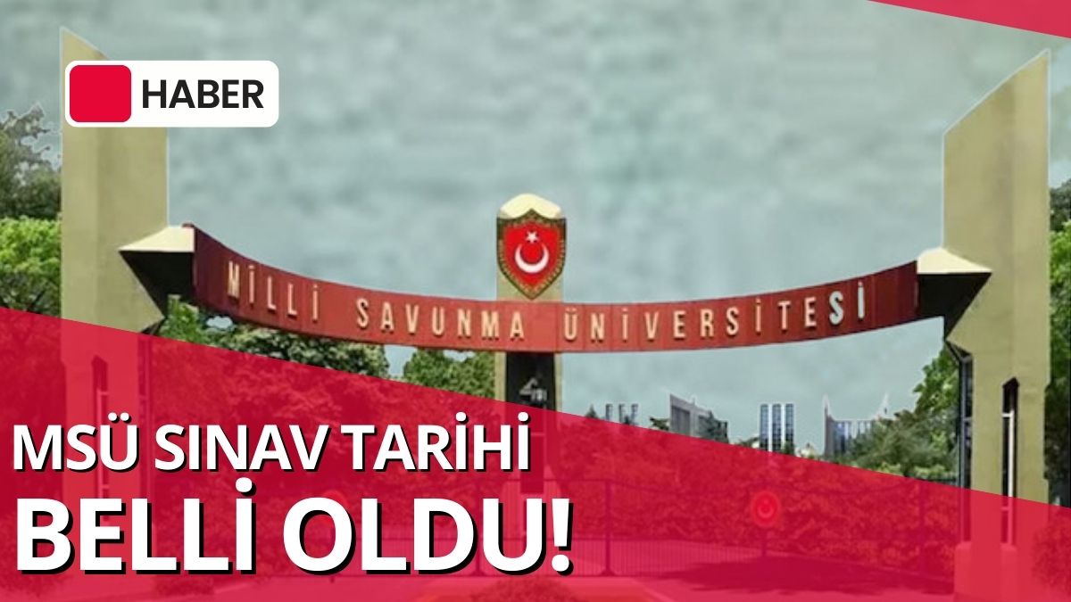 Askerî öğrenci olma hayali kuran binlerce adayın merakla beklediği MSÜ