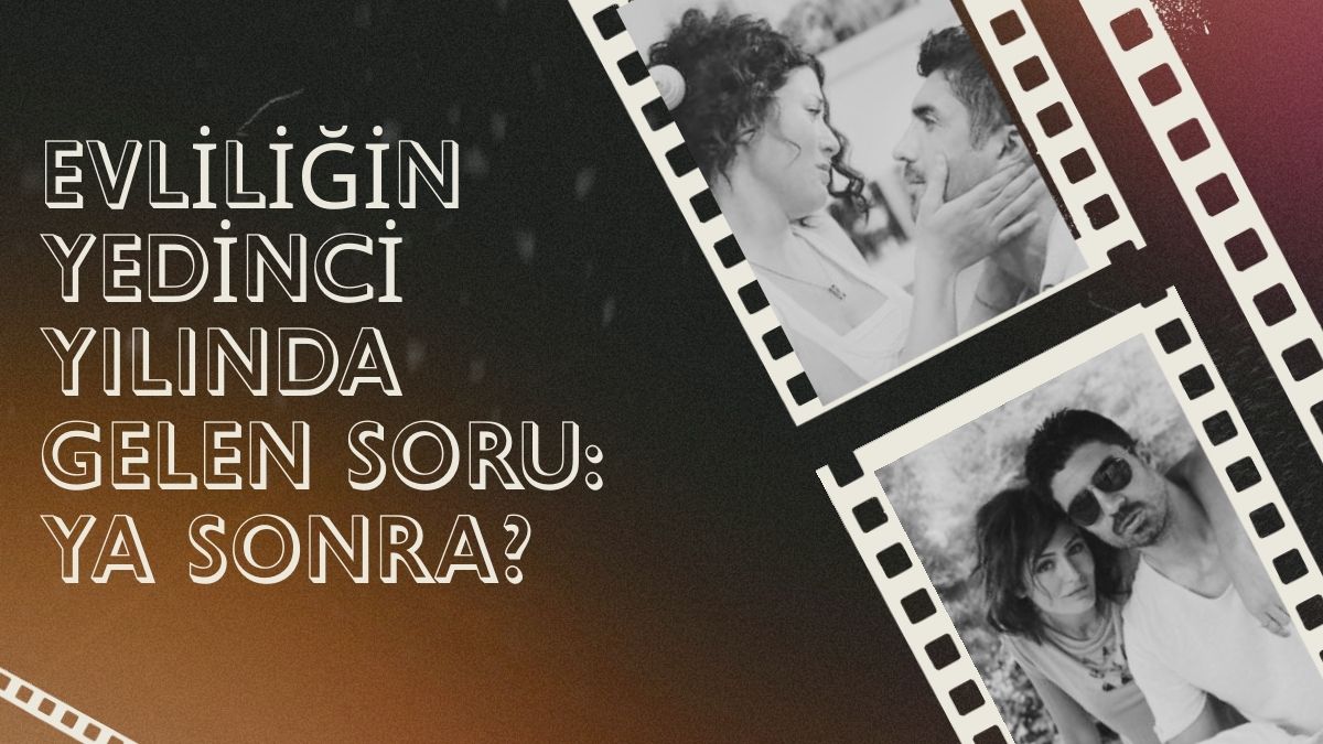 Türk sinemasının romantik dramları arasında yer alan Ya Sonra, evlilik,