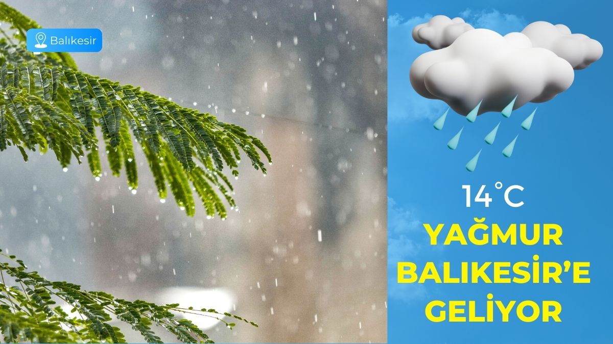 Meteoroloji Genel Müdürlüğü’nün yayımladığı son tahminlere göre Balıkesir’de 30 Ocak
