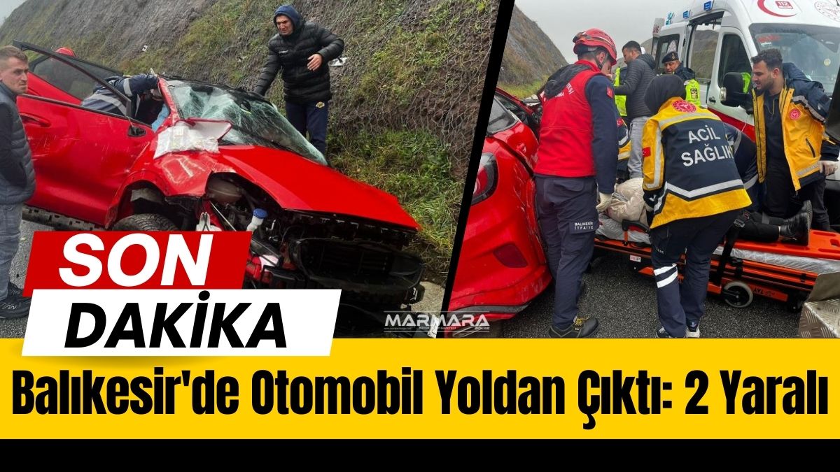 Balıkesir’de İzmir-İstanbul otoyolunda kaygan zemin nedeniyle kontrolden çıkan otomobil yol