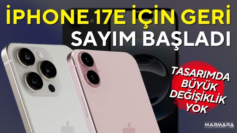 Apple’ın uygun fiyatlı iPhone serisine ekleyeceği yeni model iPhone 17e