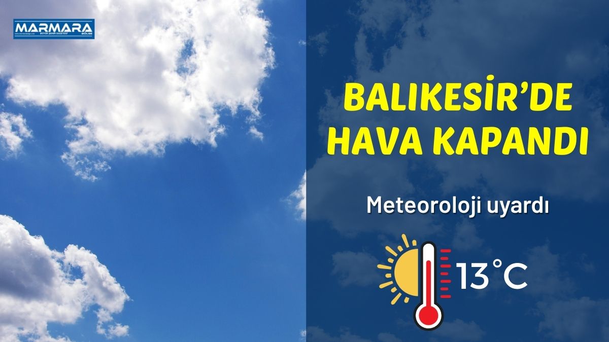 Meteoroloji Genel Müdürlüğü, 11 Şubat Çarşamba günü için Balıkesir hava