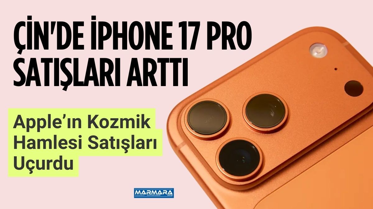 Apple’ın iPhone 17 Pro ve iPhone 17 Pro Max modelleri,