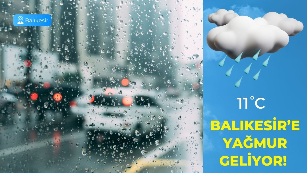 Meteoroloji Genel Müdürlüğü hava durumu tahminlerine göre Balıkesir’de 25 Şubat