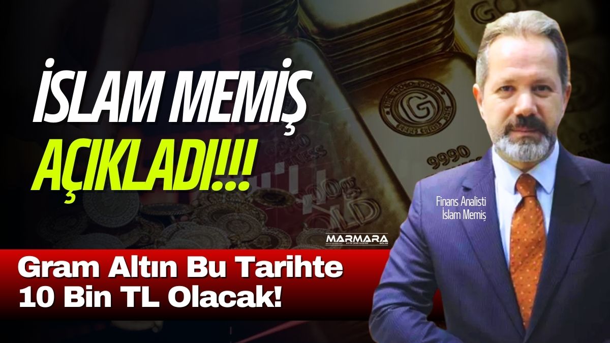 Altın piyasasında sert dalgalanmalar sürerken Finans Analisti İslam Memiş’ten dikkat