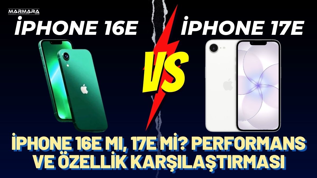 Apple, A19 çip ve MagSafe desteğiyle gelen iPhone 17e modelini