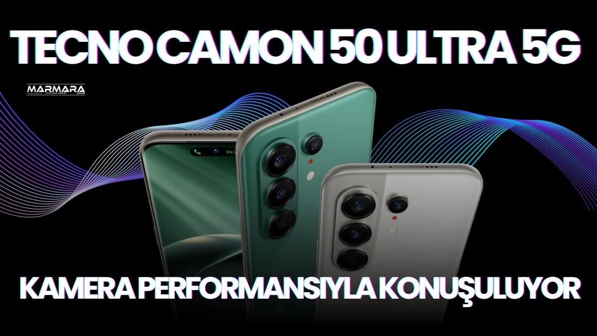 TECNO, mobil fotoğrafçılığa odaklanan yeni modeli CAMON 50 Ultra 5G’yi