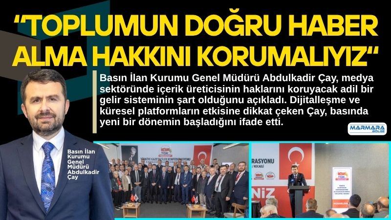 Basın İlan Kurumu Genel Müdürü Abdulkadir Çay, medya sektöründe içerik