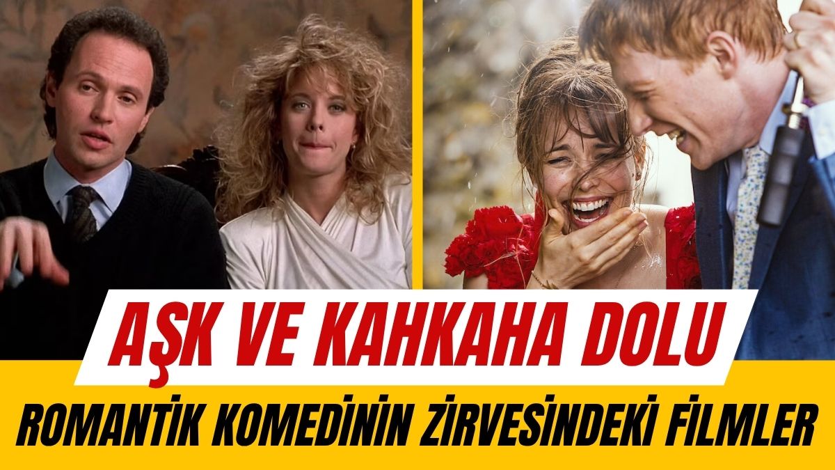 Aşkı ve mizahı ustalıkla buluşturan romantik komedi filmleri, yıllara meydan