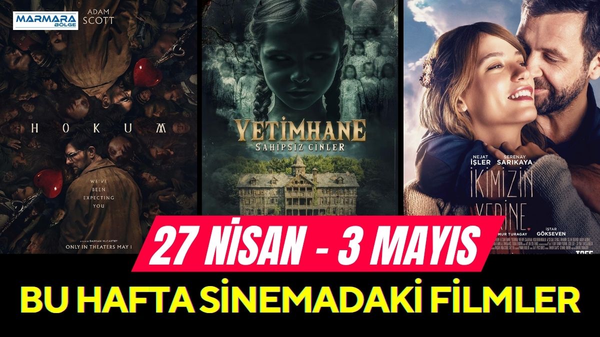 27 Nisan - 3 Mayıs haftasında sinema salonlarında dopdolu bir
