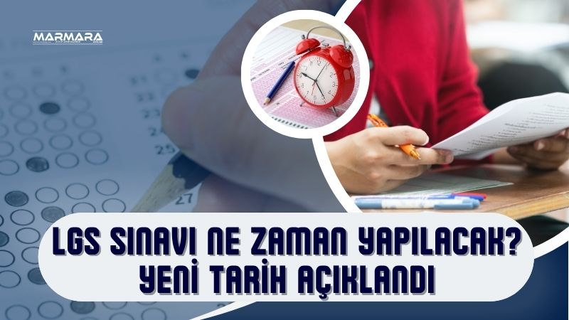 2026 LGS sınav tarihi değişti ve sınav bir gün öne