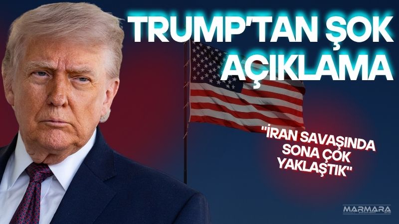 ABD Başkanı Donald Trump, İran savaşının sona ermesine "çok yakın"