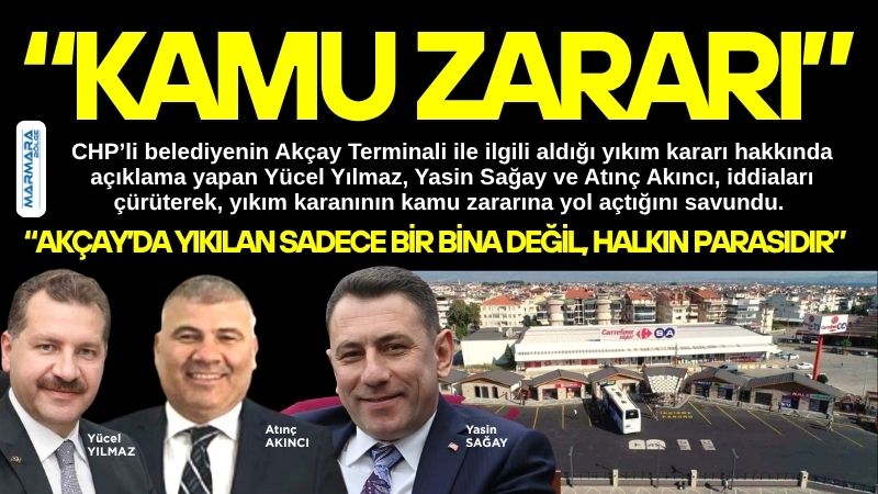 CHP’li belediyenin Akçay Terminali ile ilgili aldığı yıkım kararı hakkında
