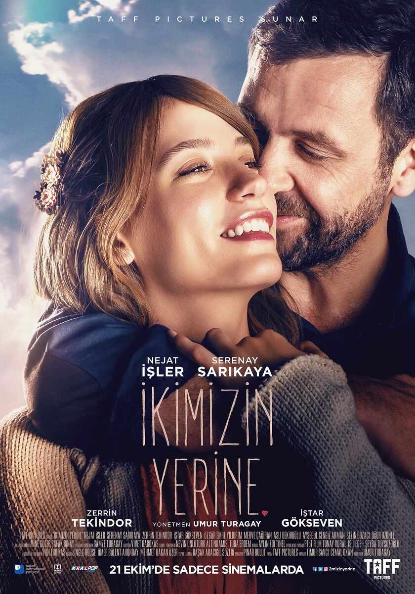 27 Nisan - 3 Mayıs Vizyondaki Filmler Ikimizin Yerine - Marmara Bölge Gazetesi